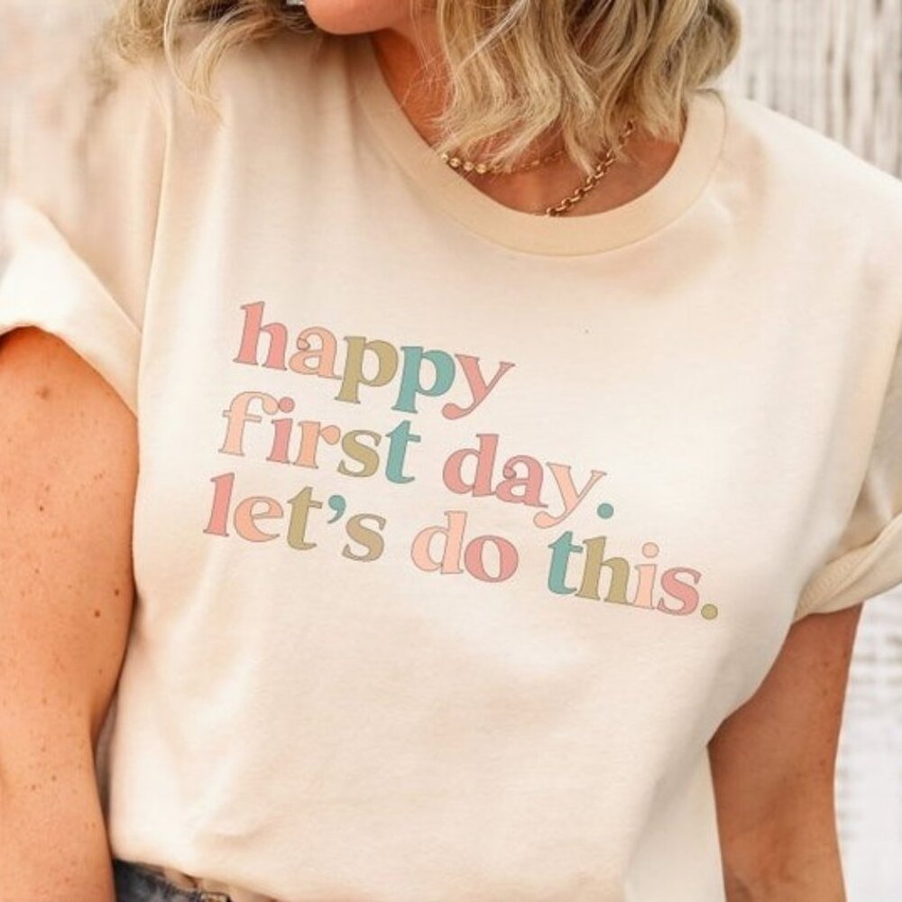 Happy First Day of School Shirt, Teacher Gift, Gift for Teachers